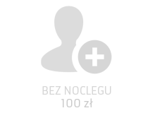 PAKIET BEZ NOCLEGU